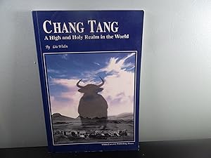 Immagine del venditore per Chang Tang A High and Holy Realm in the World venduto da Eastburn Books