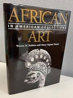Seller image for African Art in American Collections Survey 1989 ***SIGNED*** for sale by Bishop's Curiosities