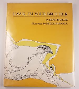 Imagen del vendedor de Hawk, I'm Your Brother a la venta por WellRead Books A.B.A.A.