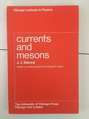 Seller image for Currents and Mesons for sale by Libreria Anticuaria Camino de Santiago