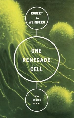 Seller image for One Renegade Cell : The Quest for the Origin of Cancer for sale by GreatBookPrices