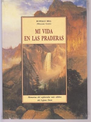 Seller image for MI VIDA EN LAS PRADERAS for sale by LIBRERIA TORMOS