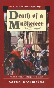 Death of a Musketeer: A Musketeer Mystery