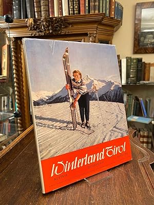 Winterland Tirol : Ein Bildwerk von Robert Löbl. Mit einer Einführung von Heinrich Klier, Textiil...