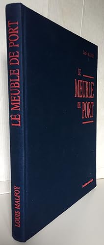 Seller image for Le meuble de port for sale by Librairie Thot