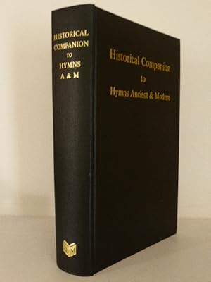 Immagine del venditore per Historical Companion to Hymns Ancient and Modern venduto da Idle Booksellers PBFA