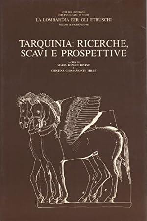 Immagine del venditore per Tarquinia ricerche scavi e prospettive venduto da Libro Co. Italia Srl