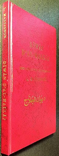 Imagen del vendedor de Le Diwan d'Al-Hallaj, essai de reconstitution, édition et traduction par Louis MASSIGNON. a la venta por Le Chemin des philosophes