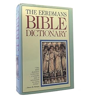 Seller image for THE EERDMANS BIBLE DICTIONARY for sale by Rare Book Cellar