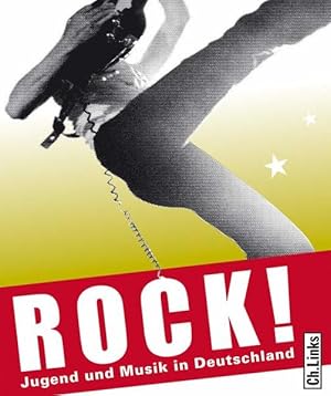 Bild des Verkufers fr Rock! : Jugend und Musik in Deutschland zum Verkauf von Leipziger Antiquariat