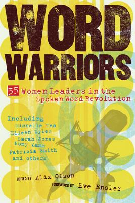 Imagen del vendedor de Word Warriors: 35 Women Leaders in the Spoken Word Revolution (Paperback or Softback) a la venta por BargainBookStores
