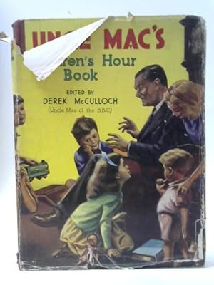 Imagen del vendedor de Uncle Mac's Children's Hour Book a la venta por World of Rare Books