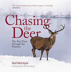 Immagine del venditore per Chasing the Deer : The Red Deer Through the Seasons venduto da GreatBookPrices