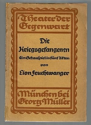 Die Kriegsgefangenen, Ein Schauspiel in fünf Akten.