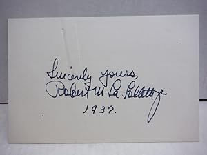 Seller image for 1937: ROBERT M. LaFOLLETTE, JR. AUTOGRAPH for sale by Imperial Books and Collectibles