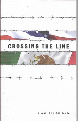 Image du vendeur pour Crossing the Line (Immigration Series #1) mis en vente par First Class Used Books