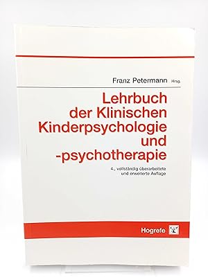 Seller image for Lehrbuch der klinischen Kinderpsychologie und -psychotherapie for sale by Antiquariat Smock