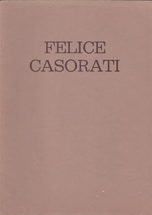 Bild des Verkufers fr Felice Casorati. Opera grafica. Mostra Omaggio a Felice Casorati zum Verkauf von FIRENZELIBRI SRL