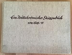 Ein deutschrömisches Skizzenbuch von 1609 - 1611 in der Herzog-August-Bibliothek zu Wolfenbüttel.