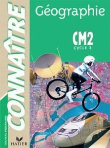 CONNAITRE - géographie - CM2 (édition 2005)