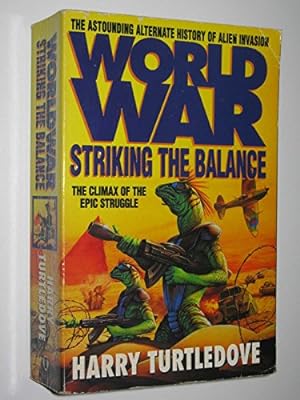 Bild des Verkufers fr Worldwar: Striking the Balance zum Verkauf von WeBuyBooks