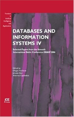 Bild des Verkufers fr Databases and Information Systems: Selected Papers from the Sixth International Baltic Conference DB&IS' 2004 (Frontiers in Artificial Intelligence and Applications): v. 118 zum Verkauf von WeBuyBooks