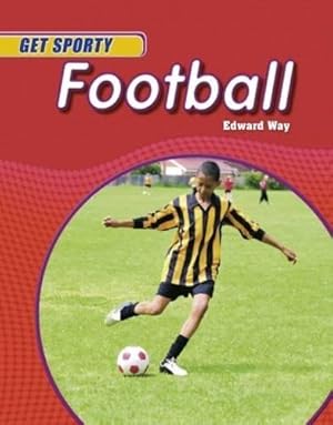 Image du vendeur pour Football (Get Sporty) mis en vente par WeBuyBooks