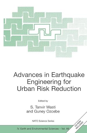 Seller image for Advances in Earthquake Engineering for Urban Risk Reduction. [Nato Science Series: IV. Vo. 66] for sale by Antiquariat Thomas Haker GmbH & Co. KG