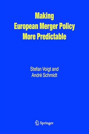 Bild des Verkufers fr Making European Merger Policy More Predictable. zum Verkauf von Antiquariat Thomas Haker GmbH & Co. KG