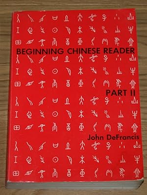 Beginning Chinese Reader. Part II.