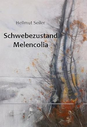 Bild des Verkäufers für Schwebezustand Melencolia : Gedichte zum Verkauf von AHA-BUCH GmbH