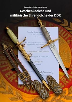 Immagine del venditore per Geschenkdolche und militrische Ehrendolche der DDR venduto da AHA-BUCH GmbH