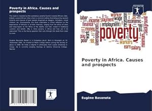 Immagine del venditore per Poverty in Africa. Causes and prospects venduto da AHA-BUCH GmbH