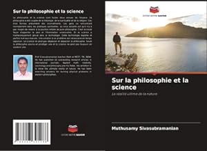 Immagine del venditore per Sur la philosophie et la science : La ralit ultime de la nature venduto da AHA-BUCH GmbH