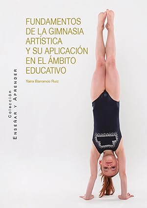 Imagen del vendedor de Fundamentos de la gimnasia artistica y su aplicacion a la venta por Imosver