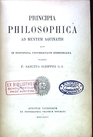 Imagen del vendedor de Principia Philosophica ad mentem Aquinatis; a la venta por books4less (Versandantiquariat Petra Gros GmbH & Co. KG)