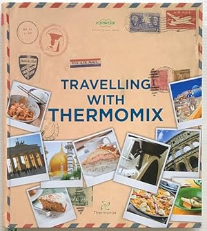 Travelling With Thermomix.