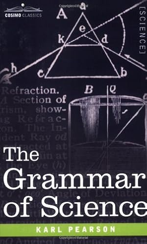 Immagine del venditore per The Grammar of Science by Karl Pearson [Paperback ] venduto da booksXpress