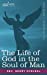 Seller image for The Life of God in the Soul of Man [Soft Cover ] for sale by booksXpress