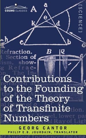 Image du vendeur pour Contributions to the Founding of the Theory of Transfinite Numbers [Soft Cover ] mis en vente par booksXpress