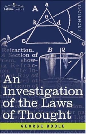 Immagine del venditore per An Investigation of the Laws of Thought [Soft Cover ] venduto da booksXpress