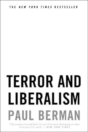 Seller image for Terror and Liberalism by Berman, Paul [Paperback ] for sale by booksXpress