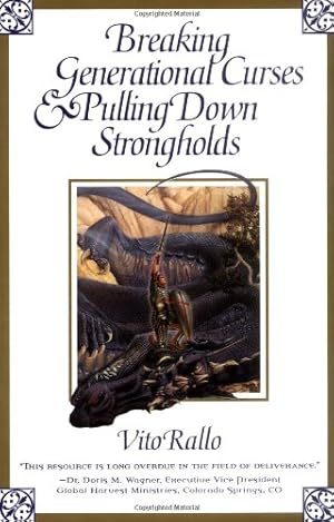 Bild des Verkufers fr Breaking Generational Curses & Pulling Down Strongholds by Rallo, Vito [Paperback ] zum Verkauf von booksXpress