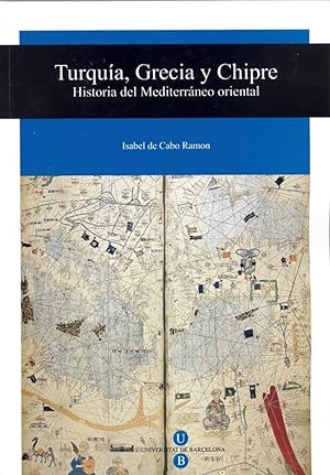 Bild des Verkufers fr Turqua, Grecia y Chipre. Historia del Mediterrneo oriental zum Verkauf von Imosver