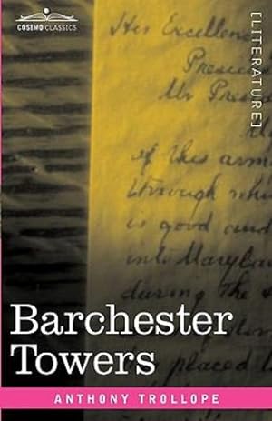 Image du vendeur pour Barchester Towers [Soft Cover ] mis en vente par booksXpress