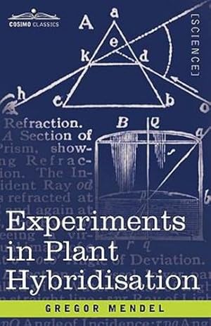 Immagine del venditore per Experiments in Plant Hybridisation (Cosimo Classics) by Mendel, Gregor [Paperback ] venduto da booksXpress