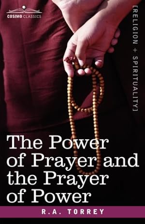 Seller image for The Power of Prayer and the Prayer of Power [Soft Cover ] for sale by booksXpress
