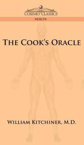Seller image for The Cook's Oracle [Hardcover ] for sale by booksXpress