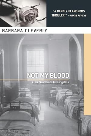 Seller image for Not My Blood (A Detective Joe Sandilands Novel) by Cleverly, Barbara [Paperback ] for sale by booksXpress