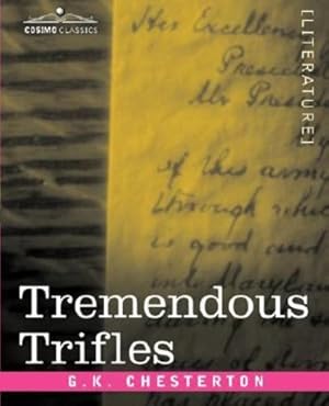 Seller image for Tremendous Trifles [Soft Cover ] for sale by booksXpress